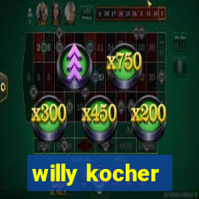 willy kocher