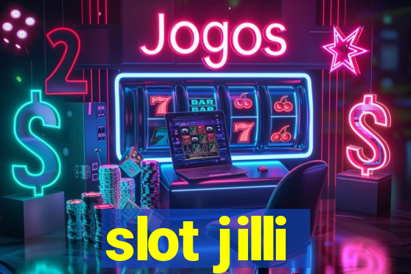 slot jilli