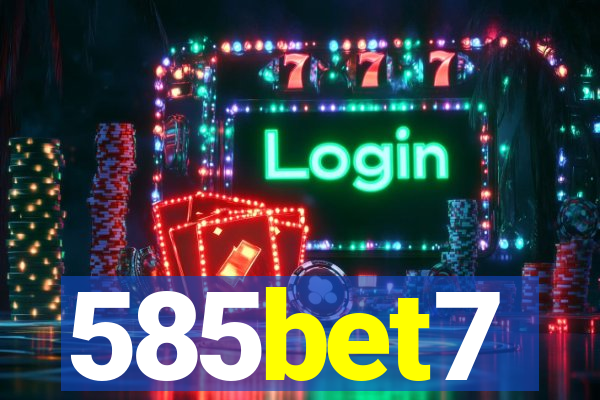 585bet7