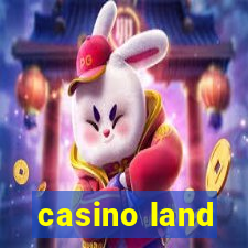 casino land