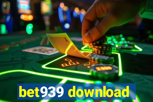 bet939 download