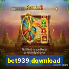 bet939 download