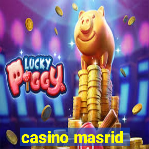 casino masrid