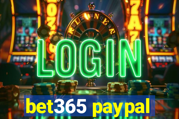 bet365 paypal