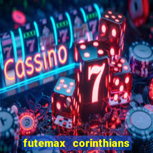 futemax corinthians e grêmio