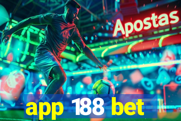 app 188 bet