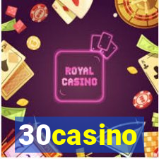 30casino