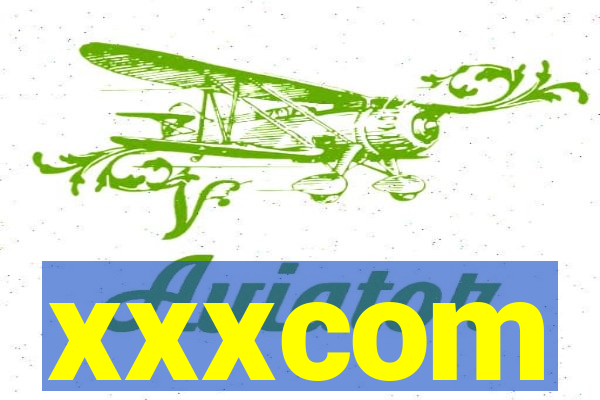 xxxcom