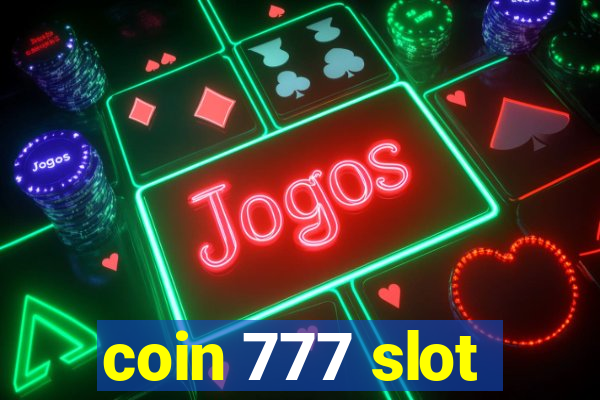 coin 777 slot