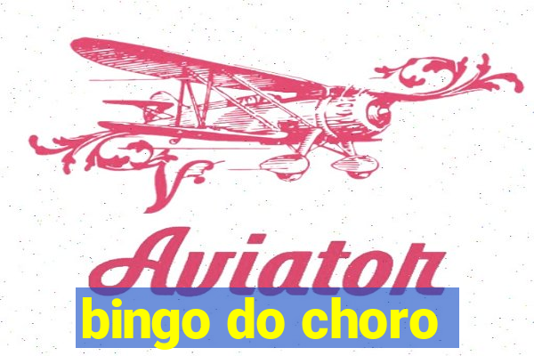 bingo do choro