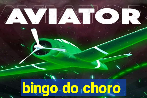 bingo do choro