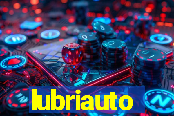 lubriauto