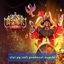 slot pg soft prodeval.com.br