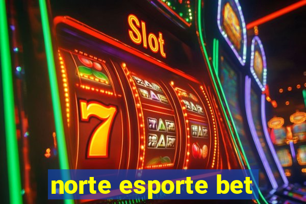 norte esporte bet