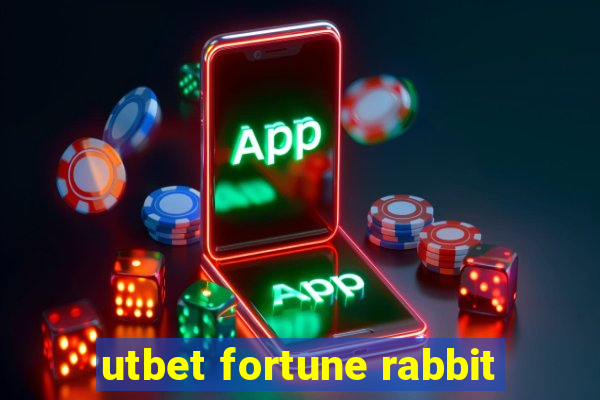 utbet fortune rabbit