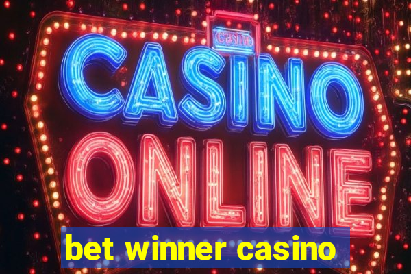 bet winner casino