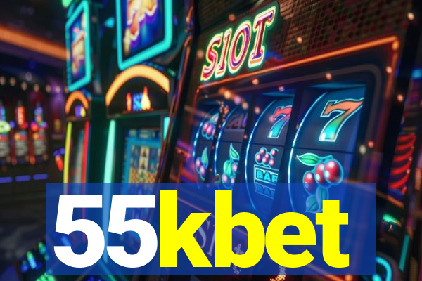 55kbet