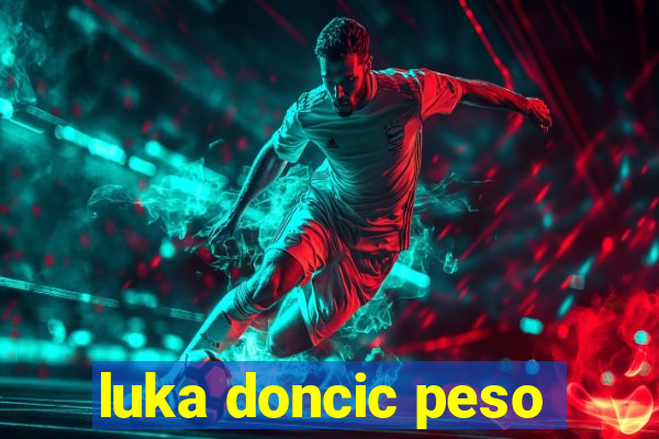 luka doncic peso