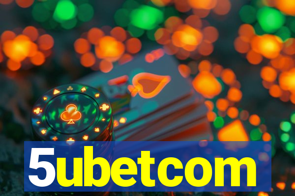 5ubetcom