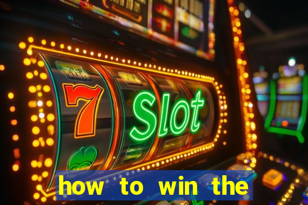 how to win the slot machine