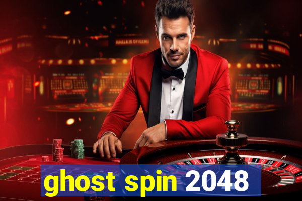 ghost spin 2048