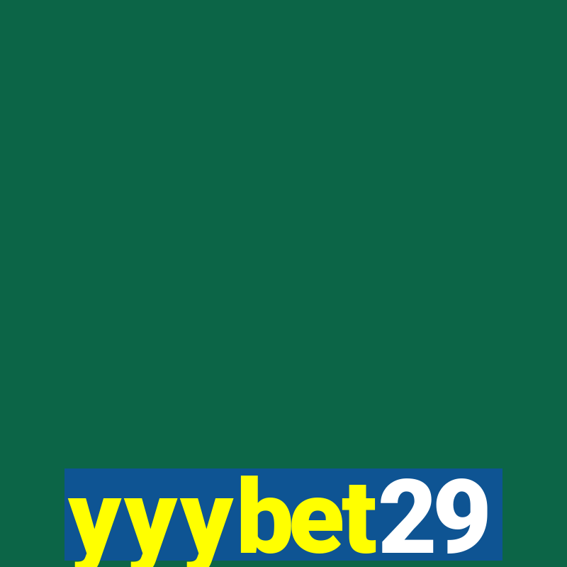 yyybet29