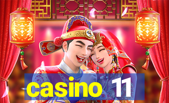 casino 11