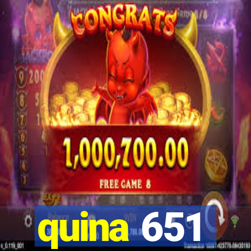 quina 651