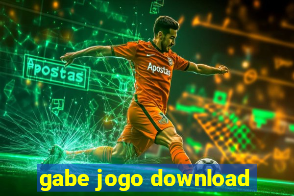 gabe jogo download