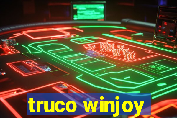 truco winjoy