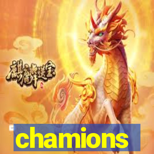 chamions