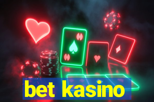 bet kasino