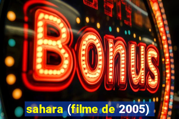 sahara (filme de 2005)