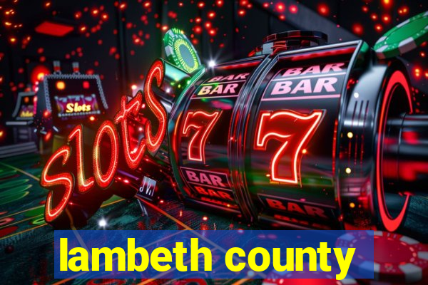 lambeth county