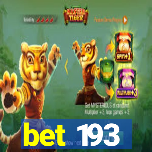 bet 193