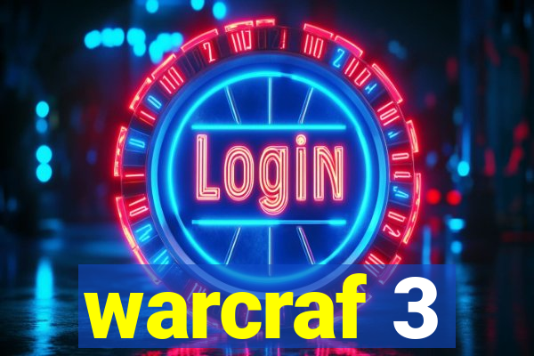 warcraf 3