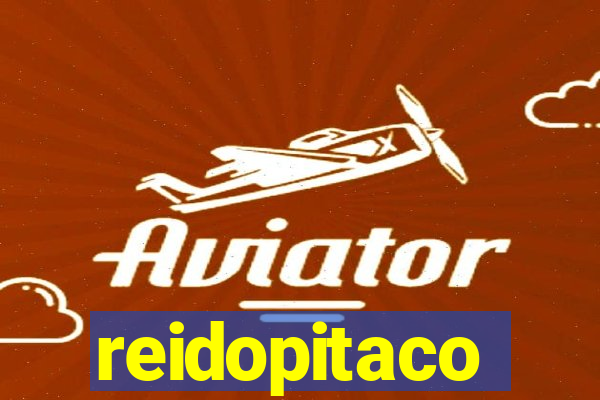 reidopitaco