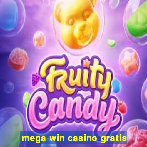 mega win casino gratis