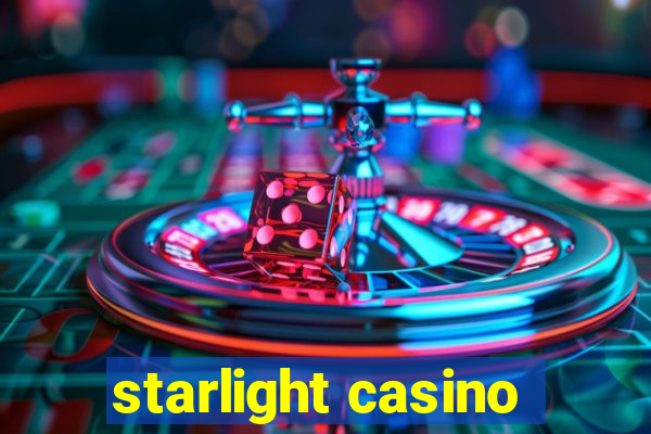 starlight casino