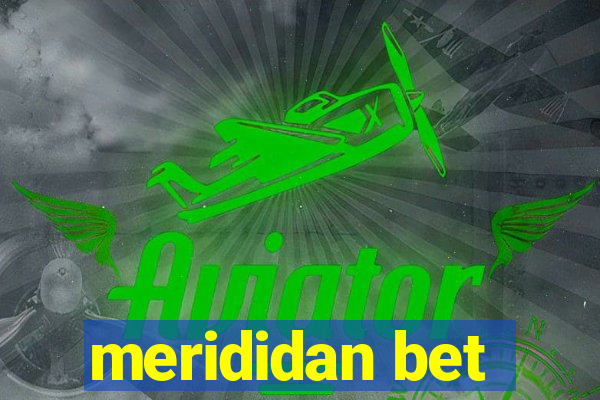 merididan bet