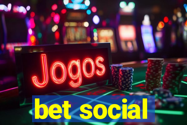 bet social