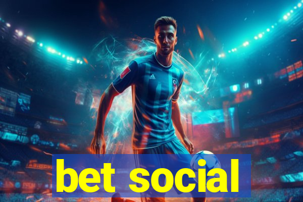 bet social