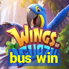 bus win