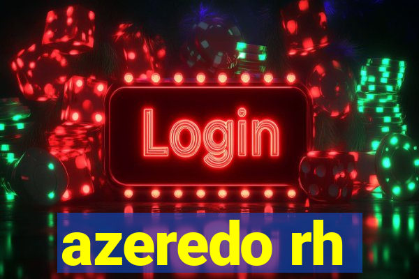 azeredo rh