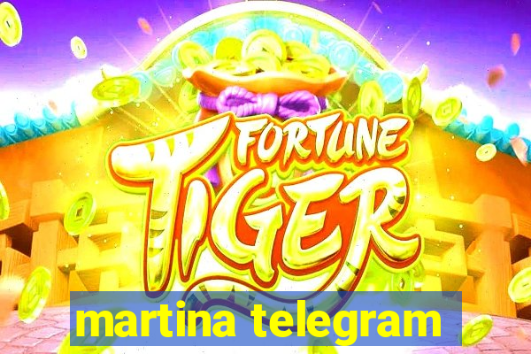 martina telegram