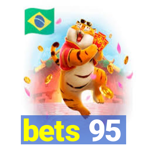 bets 95