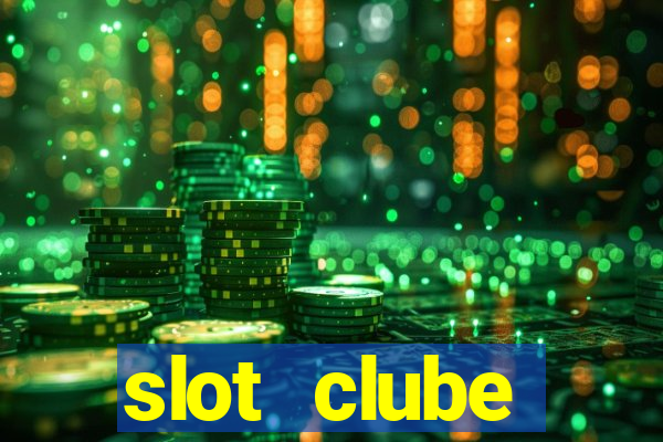 slot  clube