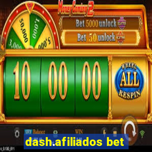 dash.afiliados bet