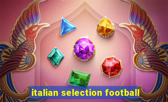 italian selection football