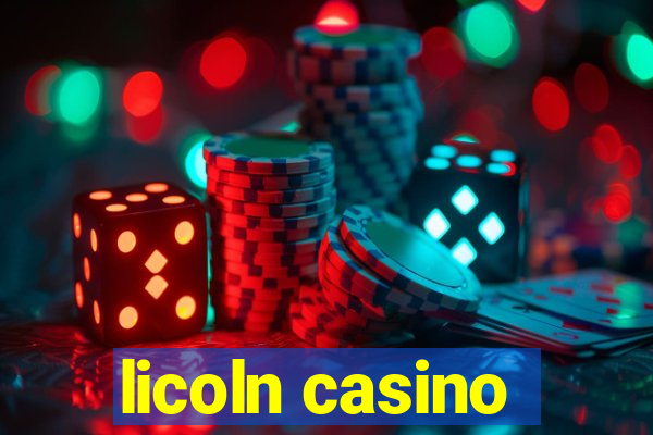 licoln casino